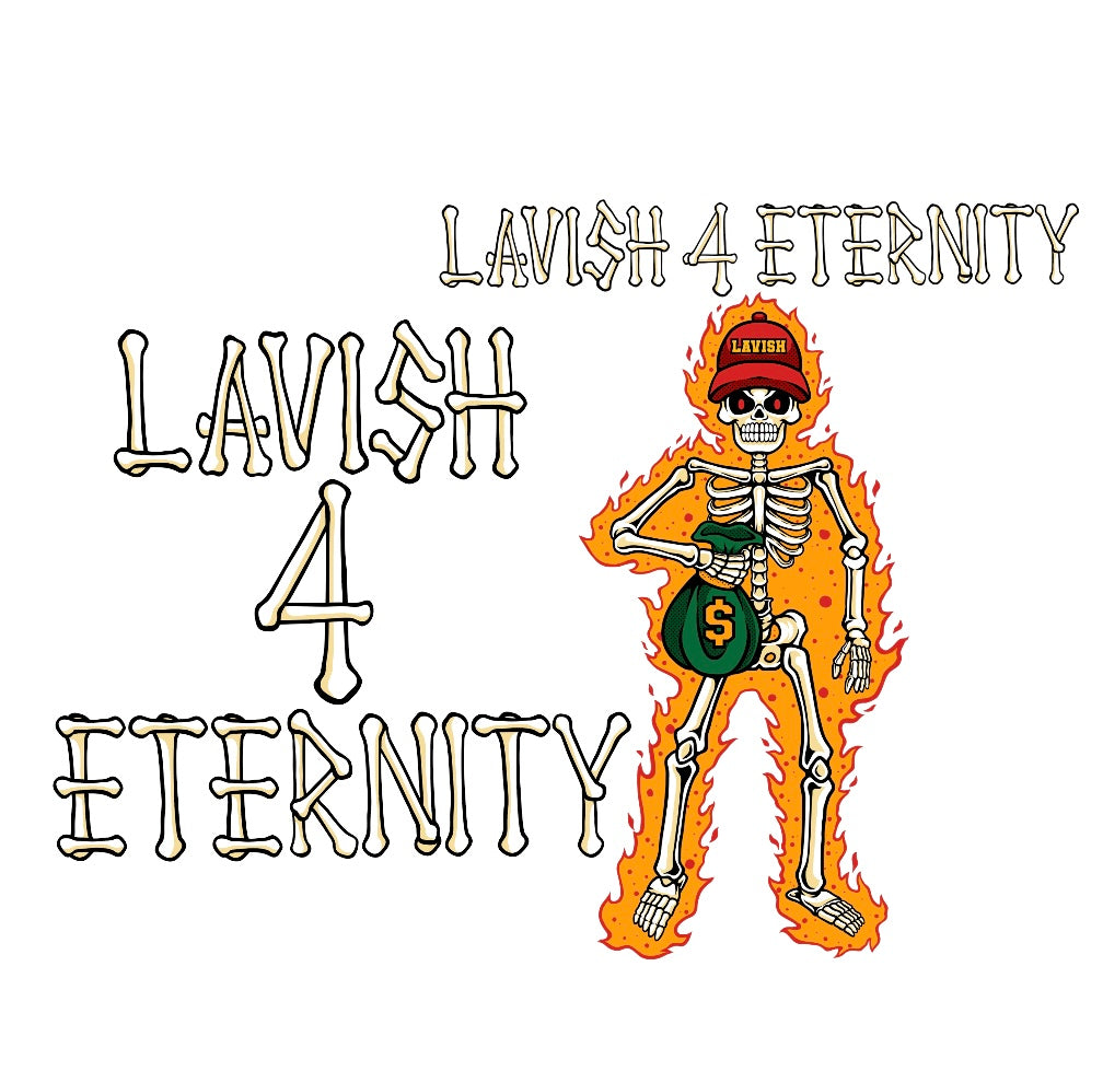 Lavish 4 Eternity